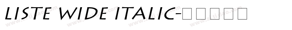 Liste Wide Italic字体转换